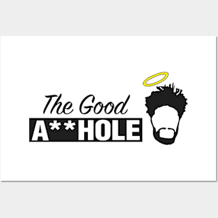 The Good A**hole Posters and Art
